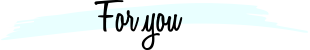 foryou
